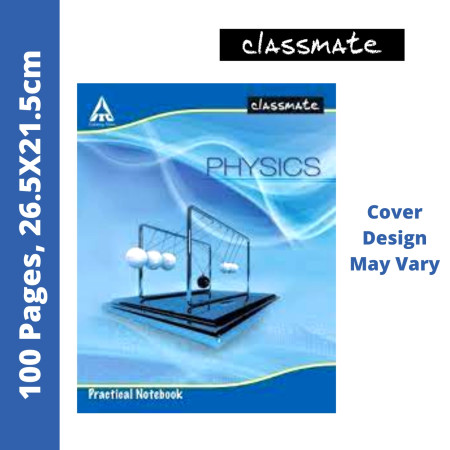 Classmate Physics Practical Notebook - 100 Pages, 26.5x21.5 cm (2001093)